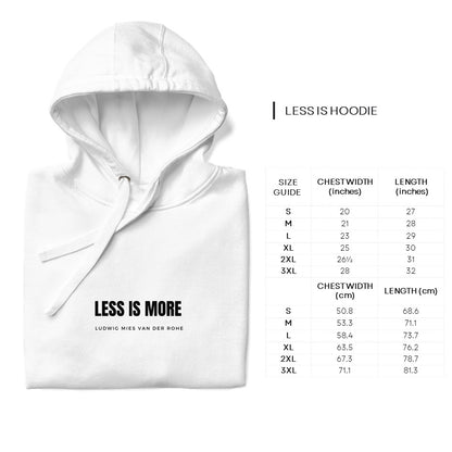 LESS IS HOODIE
